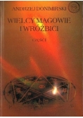 Wielcy magowie i wróżbici część I