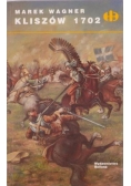 Kliszów 1702, Historyczne Bitwy