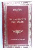 Na zachodzie bez zmian