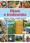 Dbam o środowisko