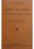 Z duszy do duszy , 1928 r.