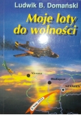 Mije loty do wolności