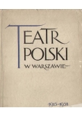 Teatr Polski w Warszawie 1913-1938, 1938r.