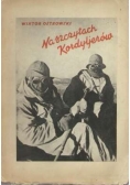 Na szczytach Kordylierów,1935r.