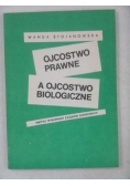 Ojcostwo prawne a ojcostwo biologiczne