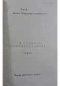 W ludzkiej i leśnej kniei, 1923r.
