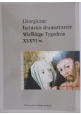 Liturgiczne łacińskie dramatyzacje Wielkiego Tygodnia