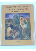 Muzeum Narodowe Sztuk Pięknych w Hawanie