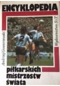 Encyklopedia piłkarskich mistrzów świata