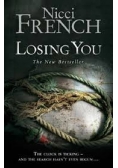 Losing you