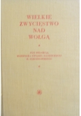 Wielkie zwycięstwo nad Wołgą