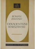 Dekadentyzm warszawski