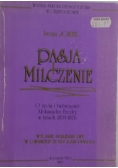 Pasja i milczenie