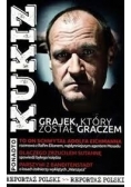Kukiz grajek, który został graczem, nowa