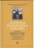 Ostatnia wizjonerka z Fatimy