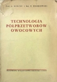Technologia półprzetworów owocowych, 1950r.