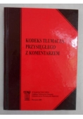 Kodeks tłumacza przysięgłego z komentarzem