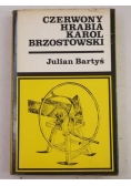 Czerwony hrabia Karol Brzostowski