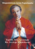 Błogosławiony Jerzy Popiełuszko + płyta CD