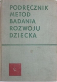 Podręcznik metod badania rozwoju dziecka, Tom II