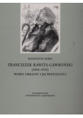 Gawroński ( 1846-1930)