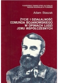 Życie i działalność Edmunda Bojanowskiego w opiniach ludzi jemu współczesnych