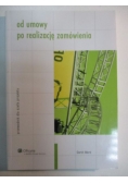 Od umowy po realizację zamówienia