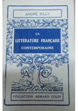 La Litterature Francaise Contemporaine