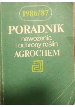Poradnik nawożenia i ochrony roślin