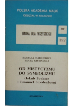 Kurs dla wszystkich. Od mistycyzmu do symbolizmu