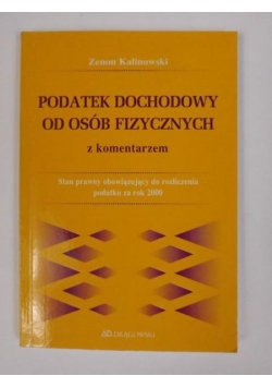 Podatek dochodowy od osób fizycznych z komentarzem