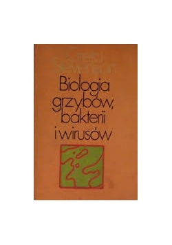 Biologia grzybów,bakterii i wirusów