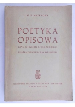 Poetyka opisowa: opis utworu literackiego, 1949 r.