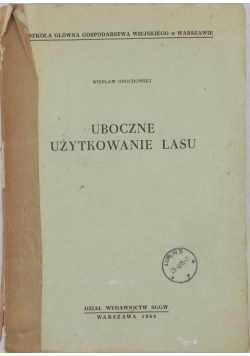Uboczne użytkowanie lasu