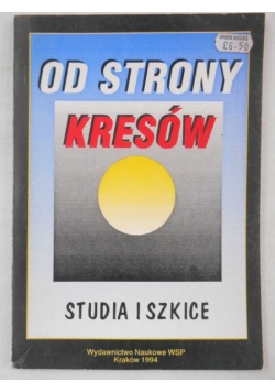 Od strony kresów. Studia i szkice