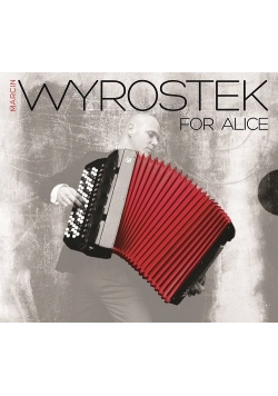 For Alice