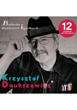 Ballada o wyklętych kredkach