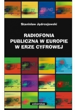 Radiofonia publiczna w Europie w erze cyfrowej, Nowa