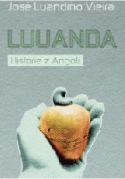 Luuanda. Historie z Angoli.