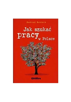 Jak szukać pracy w Polsce