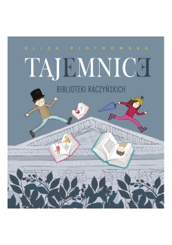 Tajemnice Biblioteki Raczyńskich