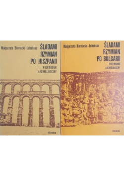 Śladami Rzymian po Bułgarii,Śladami Rzymian po Hiszpanii