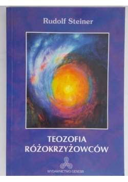 Steiner Rudolf - Teozofia różokrzyżowców