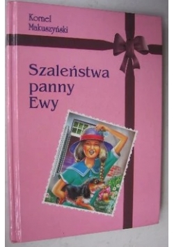 Szaleństwa panny Ewy