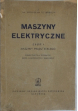Maszyny elektryczne cz. 1,1947 r.