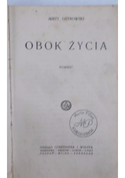 Obok życia, 1924 r.