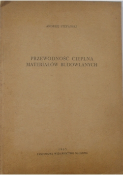 Przewodność cieplna materiałów budowlanych