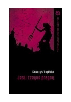 Jeśli czegoś pragnę,nowa