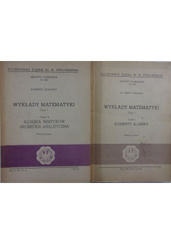 Wykłady matematyki tom I cz. I i II