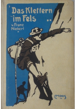 Das Klettern im Fels,1926r.